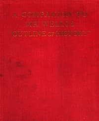 A companion to Mr. Wells's "Outline of history"