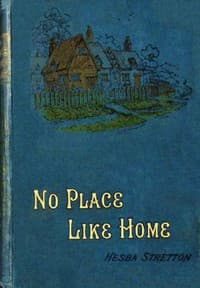 "No place like home"