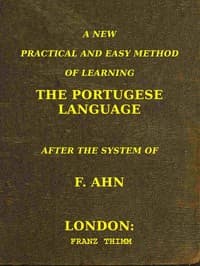 A new, practical and easy method of learning the Portuguese language