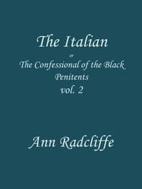The Italian, Volume 2 (of 3)