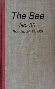 The Bee, No. 30, Thursday, July 25, 1901