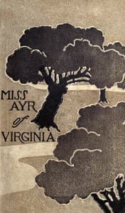 Miss Ayr of Virginia, & other stories