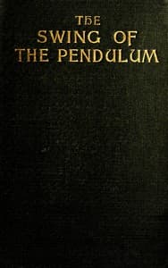 The swing of the pendulum