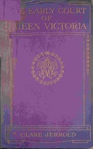 The early court of Queen Victoria