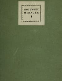 The sweet miracle