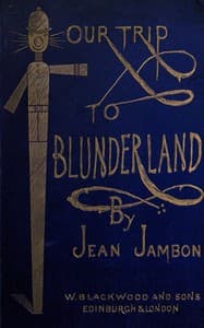 Our trip to Blunderland