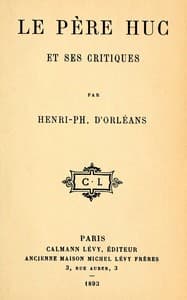 Le père Huc et ses critiques