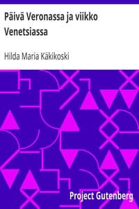 Päivä Veronassa ja viikko Venetsiassa book cover