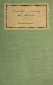 The Amouretta landscape, and other stories