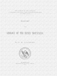 Report on the geology of the Henry Mountains book cover