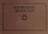 Boy bird house architecture