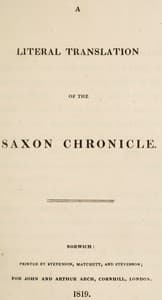 A literal translation of the Saxon chronicle