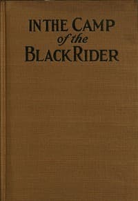 In the camp of the Black Rider