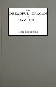 The dreadful dragon of Hay Hill