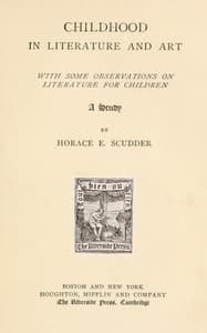 Childhood in literature and art, with some observations on literature for children