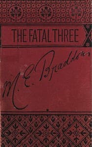 The fatal three, vol. III