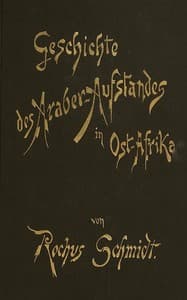 Geschichte des Araberaufstandes in Ost-Afrika book cover