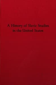 A history of Slavic studies in the United States