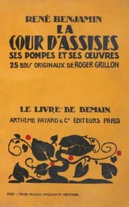 La Cour d'Assises, ses pompes et ses œuvres book cover