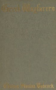 Greek wayfarers, and other poems
