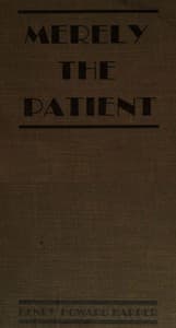 Merely the patient