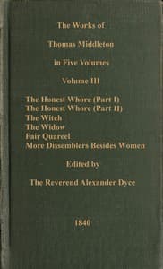 The works of Thomas Middleton, Volume 3 (of 5)