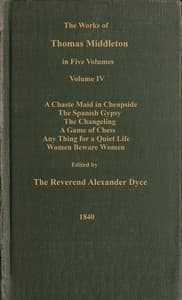 The works of Thomas Middleton, Volume 4 (of 5) book cover