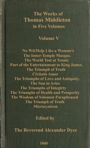 The works of Thomas Middleton, Volume 5 (of 5)