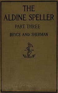 The Aldine speller, part three book cover