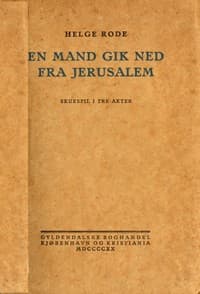 En Mand gik ned fra Jerusalem