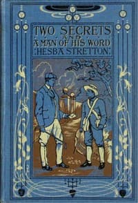 Two secrets, and, A man of his word book cover