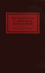 The meaning of a liberal education book cover