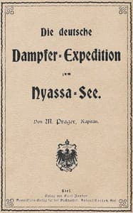 Die deutsche Dampfer-Expedition zum Nyassa-See.