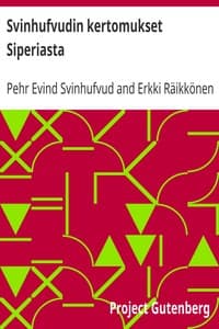 Svinhufvudin kertomukset Siperiasta book cover
