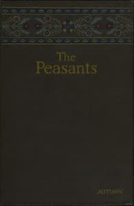The peasants, [vol. 1] Autumn