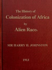 A history of the colonization of Africa by alien races