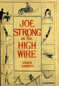 Joe Strong on the high wire