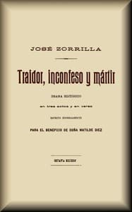 Traidor, inconfeso y martir book cover