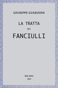 La tratta dei fanciulli: $ racconto sociale