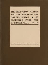 The beloved of Hathor and the shrine of the golden hawk